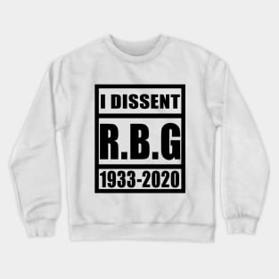 ruth bader ginsburg Crewneck Sweatshirt